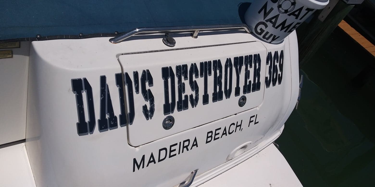 Dad's Destroyer Boat Name